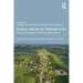 Rural Areas in Transition: Meeting Challenges & Making Opportunities