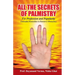 All The Secrets Of Palmistry