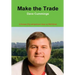 Make the Trade