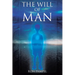 The Will of Man