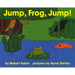 Jump, Frog, Jump! Board Book