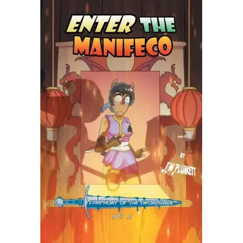 Enter the Manifeco: Symphony of the Swordsmen, ACT 2