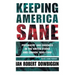 Keeping America Sane: Psychiatry and Eugenics in the United States and Canada, 1880 1940
