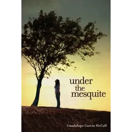 Under the Mesquite