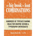 The Big Book of Font Combinations: Hundreds of Typeface Pairing Ideas for Graphic Design & Typography Enthusiasts
