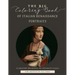 The Big Coloring Book of Italian Renaissance Portraits