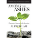 Among The Ashes: One Pastor's Journey With Depression