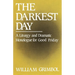The Darkest Day: A Liturgy and Dramatic Monologue for Good Friday