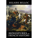Miniatures of French History