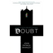 Doubt: A Parable