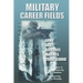 Military Career Fields: Live Your Moment Llpwww.liveyourmoment.com