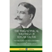 The Philosophical Writings of Edgar Saltus: The Philosophy of Disenchantment & The Anatomy of Negation (Hardcover)