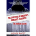 The Evolution of America's Homebred Terrorist: The Changing Culture an Indisputable, Comprehensive, Provocative Scrutiny Into the Makings and World of