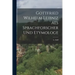 Gottfried Wilhelm Leibniz als Sprachforscher und Etymologe