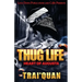 Thug Life