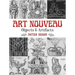 Art Nouveau: Objects and Artifacts