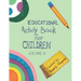Educational Activity Book for Children Volume 4