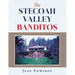 The Stecoah Valley Banditos