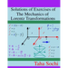 Solutions of Exercises of The Mechanics of Lorentz Transformations