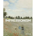 Impressionism: Masters of Art