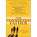 Connected Father: Understanding Your Unique Role and Responsibilities During Your Child's Adolescence