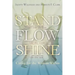 Stand, Flow, Shine: Caring for the Woman Within