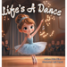 Life's A Dance