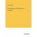 An Examination of the Question of Anaethesia
