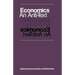Economics: An Anti-Text
