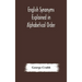 English Synonyms Explained In Alphabetical Order. With Copious Illustrations And Examples Drawn From The Best Writers