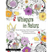 Whispers In Nature Adult Coloring Books: Stress Relieving Adult Coloring Pages with Fairies, Flowers & Feathered Friends