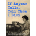If Anyone Calls, Tell Them I Died: A Memoir