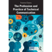 The Profession and Practice of Technical Communication