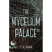 The Mycelium Palace