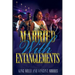 Married with Entanglements (Diary of a Ratchet Bride)