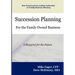 Succession Planning for the Family Owned Business