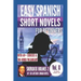Sherlock Holmes 2: Easy Spanish Short Novels for Beginners: With 60+ Exercises & 200-Word Vocabulary (Learn Spanish)