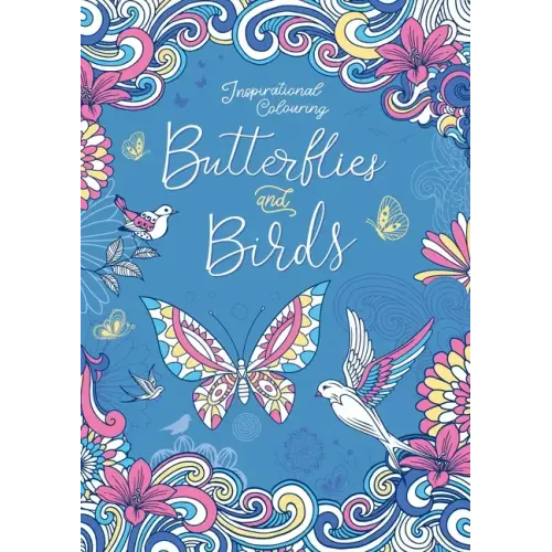 Butterflies and Birds: Inspriational Coloring Book for Adults
