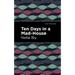 Ten Days in a Mad House