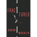 Fractured: A Memoir