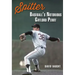 Spitter: Baseball's Notorious Gaylord Perry