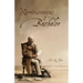 Reminiscences of a Bachelor
