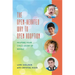 The Open-Hearted Way to Open Adoption: Helping Your Child Grow Up Whole