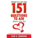 151 Questions to Ask Before You Say "I Do" Evaluating Compatibility Before Becoming One