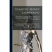 Domestic Money Laundering: The First National Bank of Boston: Hearing Before The Permanent Subcommittee on Investigations of The Committee on Gov