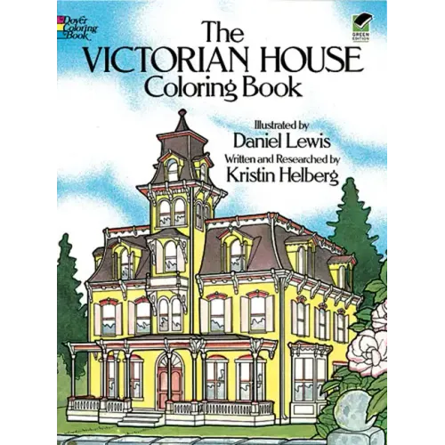 The Victorian House Coloring Book