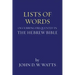 Lists of Words Occurring Frequently in the Hebrew Bible
