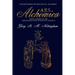 ARS ALCHEMICA - Foundations of Practical Alchemy: Being a Prima in the Paracelsian Arte of Solve et Coagula