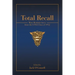 Total Recall: More Reminiscences from the USNA Class of 1952