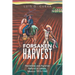 Forsaken Harvest: Haciendas and Agrarian Reform in Jalisco, Mexico: 1915-1940
